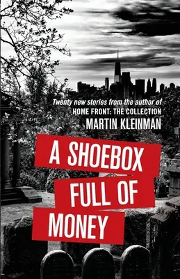 Krabica od topánok plná peňazí - A Shoebox Full of Money