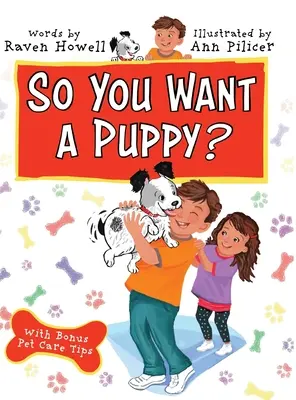 Tak ty chceš šteniatko? - So You Want a Puppy?