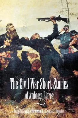 Krátke príbehy z občianskej vojny - Civil War Short Stories