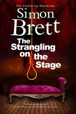 Uškrtenie na javisku - The Strangling on the Stage