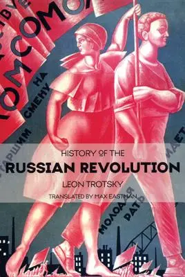 Dejiny ruskej revolúcie - History of the Russian Revolution