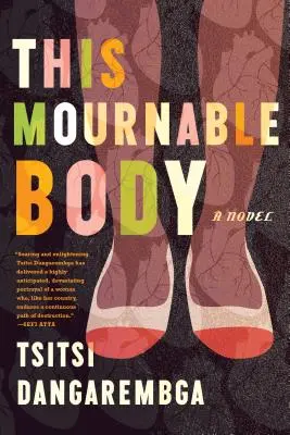 Toto smutné telo - This Mournable Body
