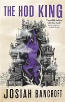 Hod King - tretia kniha Babylonských kníh - Hod King - Book Three of the Books of Babel