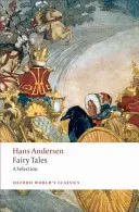 Rozprávky Hansa Andersena: Výber - Hans Andersen's Fairy Tales: A Selection