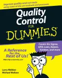 Kontrola kvality pre hlupákov - Quality Control for Dummies