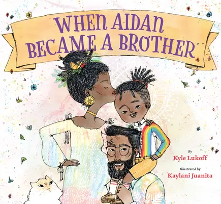 Keď sa Aidan stal bratom - When Aidan Became a Brother