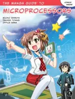 Manga sprievodca mikroprocesormi - The Manga Guide to Microprocessors