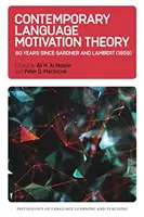 Súčasná teória jazykovej motivácie: 60 rokov po Gardnerovi a Lambertovi (1959) - Contemporary Language Motivation Theory: 60 Years Since Gardner and Lambert (1959)