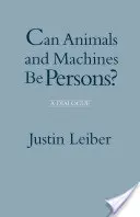 Môžu byť zvieratá a stroje osobami? - Dialóg - Can Animals and Machines Be Persons? - A Dialogue