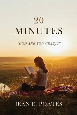 20 minút: Bože, zbláznil si sa? - 20 Minutes: God Are You Crazy?