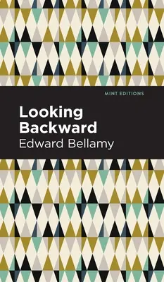 Pohľad späť - Looking Backward