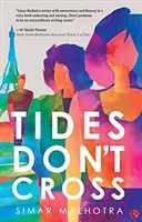 Prílivy a odlivy sa nekrižujú - Tides Don't Cross