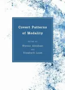 Skryté vzory modality - Covert Patterns of Modality
