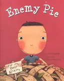 Nepriateľský koláč (kniha o čítaní dúhy, detská kniha o láskavosti, detské knihy o učení) - Enemy Pie (Reading Rainbow Book, Children's Book about Kindness, Kids Books about Learning)