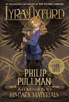 Jeho temné materiály: Lyra's Oxford - His Dark Materials: Lyra's Oxford