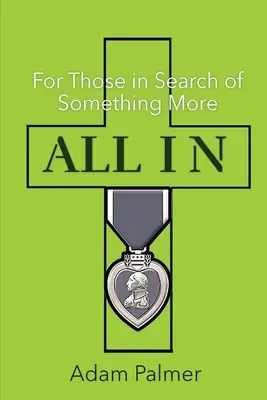 All In: Pre tých, ktorí hľadajú niečo viac - All In: For Those in Search of Something More
