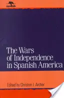 Vojny za nezávislosť v španielskej Amerike - Wars of Independence in Spanish America