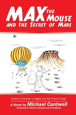 Myšiak Max a tajomstvo Marsu - Max the Mouse and the Secret of Mars