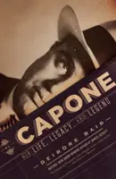 Al Capone: Jeho život, odkaz a legenda - Al Capone: His Life, Legacy, and Legend
