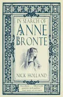 Pri hľadaní Anny Bronteovej - In Search of Anne Bronte