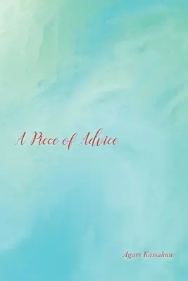Kúsok rady - A Piece of Advice