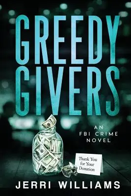 Chamtiví darcovia - Greedy Givers