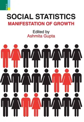 Sociálna štatistika: Prejav rastu - Social Statistics: Manifestation of Growth