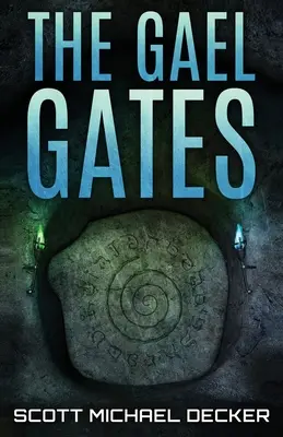 Gaelské brány - The Gael Gates