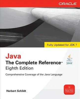Java: Kompletná referencia, 8. vydanie - Java the Complete Reference, 8th Edition