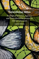 Naturalizácia Afriky - Naturalizing Africa
