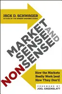 Trhové zmysly a nezmysly - Market Sense and Nonsense