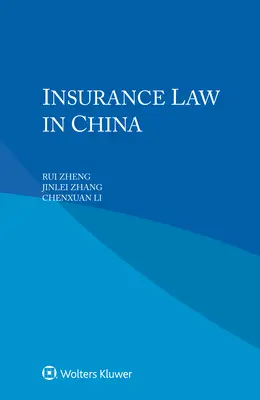 Poistné právo v Číne - Insurance Law in China