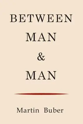 Medzi človekom a človekom - Between Man and Man