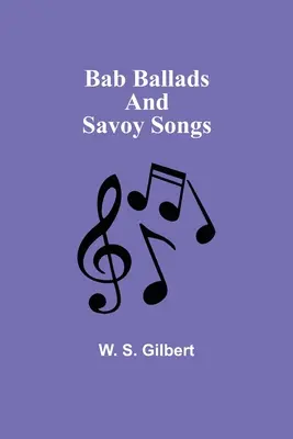 Babské balady a savojské piesne - Bab Ballads and Savoy Songs