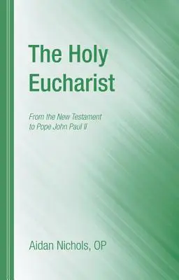 Svätá eucharistia - The Holy Eucharist
