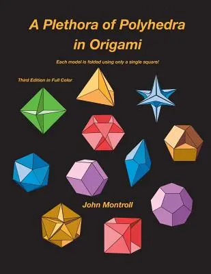 Množstvo polyédrov v origami - A Plethora of Polyhedra in Origami