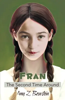 Fran, po druhýkrát - Fran, The Second Time Around