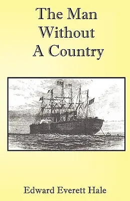Muž bez vlasti - The Man Without a Country