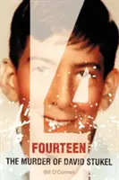 Štrnásť: Vražda Davida Stukla - Fourteen: The Murder of David Stukel