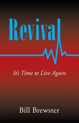 Oživenie: Je čas znovu žiť - Revival: It's Time to Live Again
