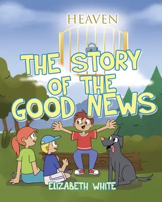 Príbeh dobrej správy - The Story of the Good News