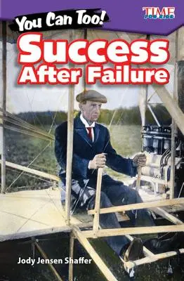 Môžete aj vy! Úspech po neúspechu - You Can Too! Success After Failure