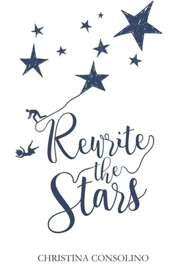 Prepísať hviezdy - Rewrite the Stars