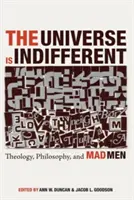 Vesmír je ľahostajný - The Universe is Indifferent