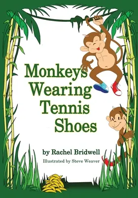 Opice nosia tenisky - Monkeys Wearing Tennis Shoes