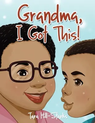 Babička, mám to! - Grandma, I Got This!