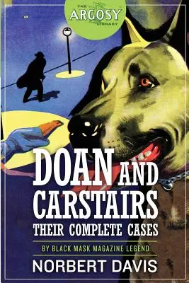Doan a Carstairs: Ich kompletné prípady - Doan and Carstairs: Their Complete Cases