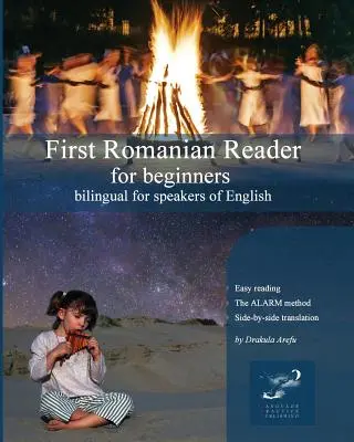 Prvá rumunská čítanka pre začiatočníkov: Dvojjazyčná pre anglicky hovoriacich - First Romanian Reader for Beginners: Bilingual for Speakers of English