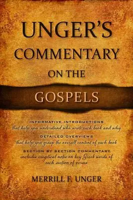 Ungerov komentár k evanjeliám - Unger's Commentary on the Gospels