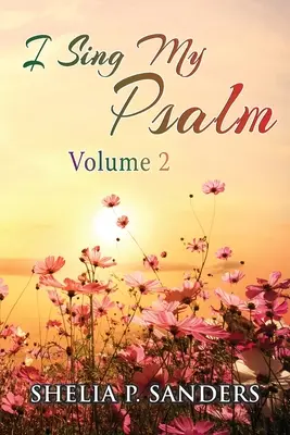 Spievam svoj žalm 2. diel - I Sing My Psalm Volume 2